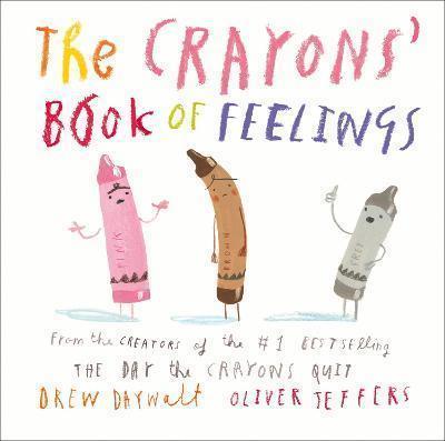 The Crayons' Book of Feelings
