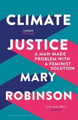 Climate Justice: A man-made problem with a feminist solution