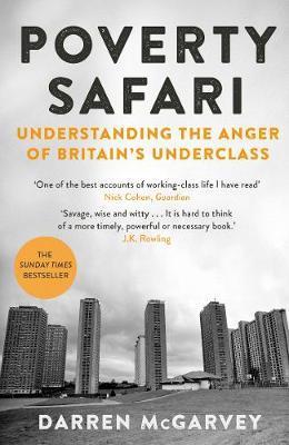 Poverty Safari: Understanding the Anger