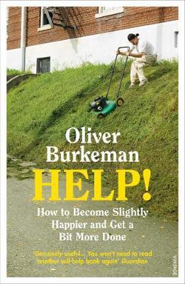 HELP!: How to Become Slightly Happier