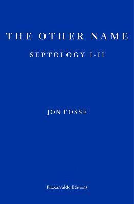 The Other Name: Septology I-II