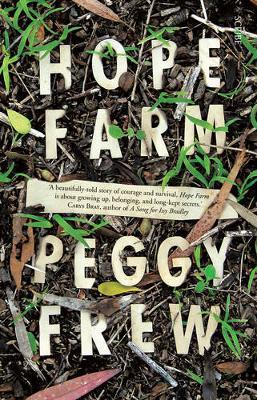 Hope Farm Peggy Frew