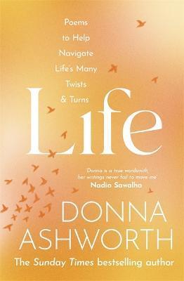 Life: Poems to help navigate life’s many twists and turns by 