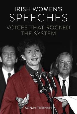 Irish Women's Speeches: Voices That Rock