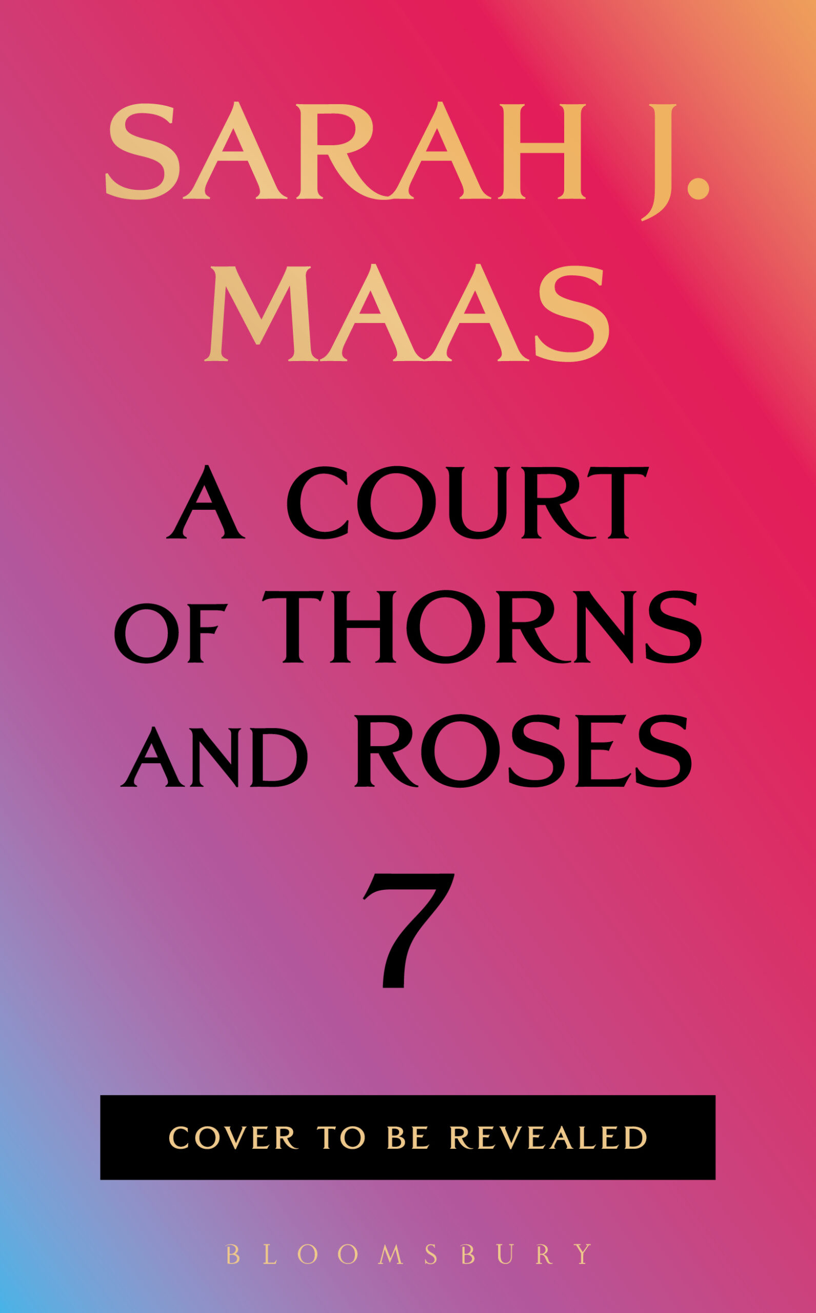 A Court of Thorns and Roses 7 – PaperbacK by 