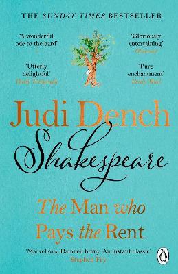 Shakespeare: The Man Who Pays The Rent by 