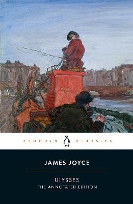 Ulysses: Annotated Students’ Edition by 