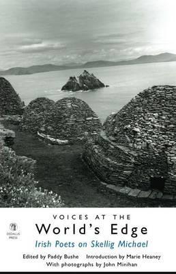 Voices at the World's Edge: Irish Poets on Skellig Michael