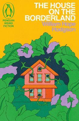 The House on the Borderland by 