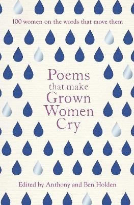 Poems That Make Grown Women Cry by 