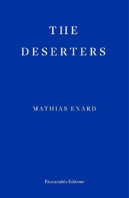 The Deserters by 