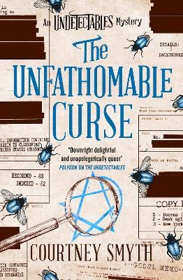 The Undetectables series – The Unfathomable Curse by 