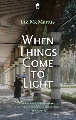 When Things Come to Light by 
