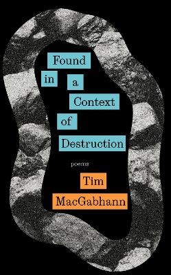 Found in a Context of Destruction by 