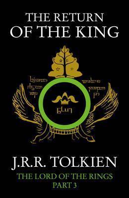 The Return of the King: Lord of the Rings Book 3