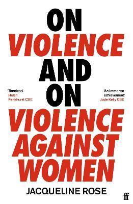 On Violence and On Violence Against Women