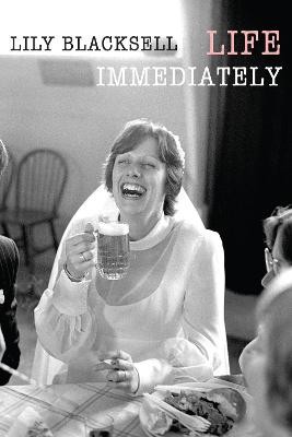 Life Immediately by 