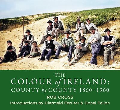 The Colour of Ireland: County by County