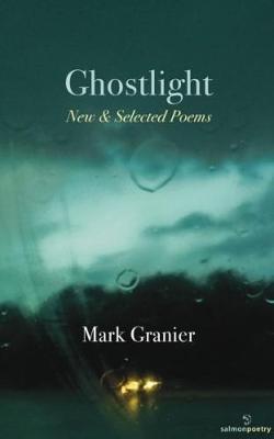 Ghostlight  New & Selected  Poems by 