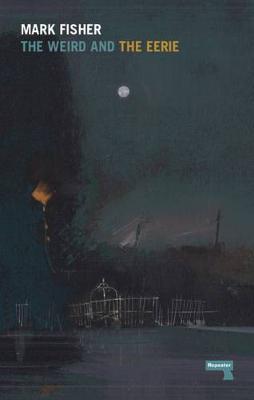 The Weird And The Eerie