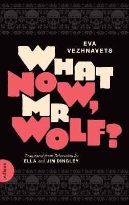 What Now, Mr Wolf? by 