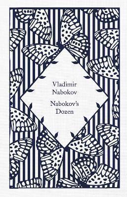 Nabokov’s Dozen by 
