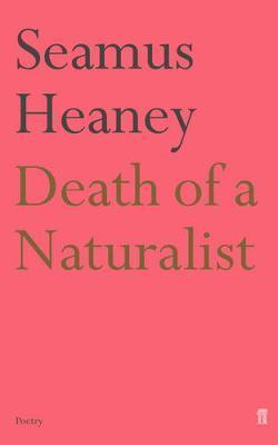 Death of a Naturalist