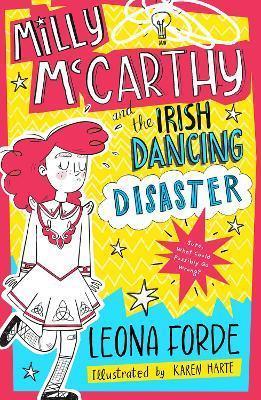 Milly McCarthy and the Irish Dancing Disaster by 