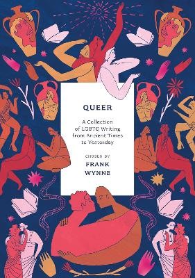 Queer: A Collection of LGBTQ Writing fro by 