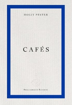 Cafes by 