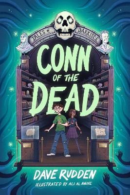 Conn of the Dead: Tales of Darkisle 1 by 