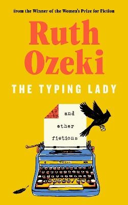 The Typing Lady and other fictions by 