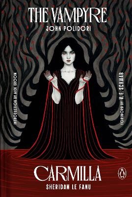 The Vampyre and Carmilla: Penguin Speculative Fiction Special by 